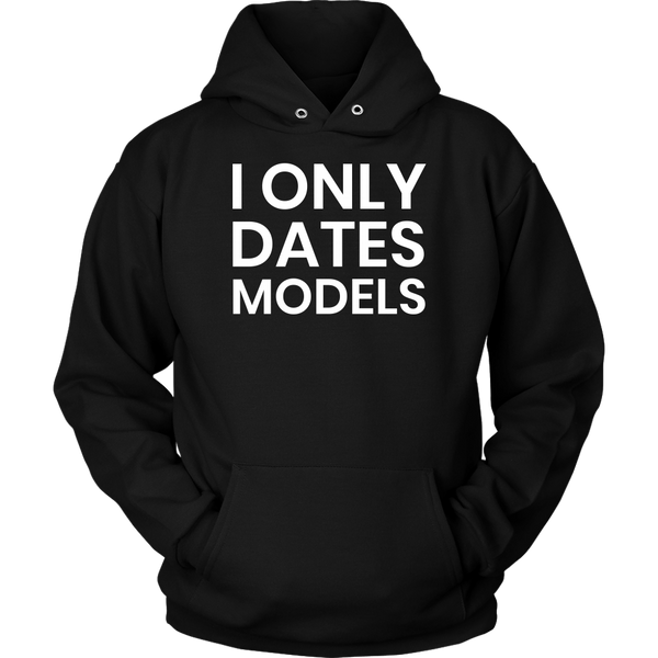 Dates Models- Shirts, Long Sleeve, Hoodie, Tanks, Sweatshirt