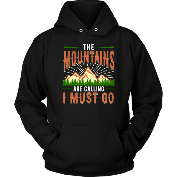 Mountains are Calling- Shirts, Long Sleeve, Hoodie, Tanks, Sweatshirt