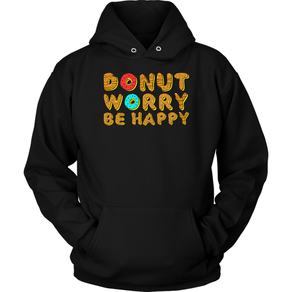 Donut Worry- Shirts, Long Sleeve, Hoodie, Tanks, Sweatshirt