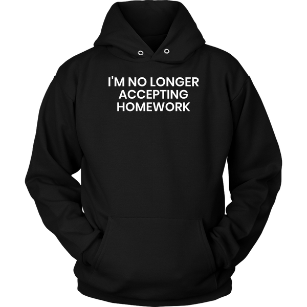 Homework- Shirts, Long Sleeve, Hoodie, Tanks, Sweatshirt