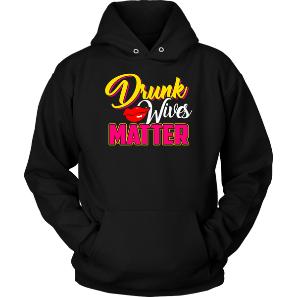 Drunk Wives Matter- Shirts, Long Sleeve, Hoodie, Tanks, Sweatshirt