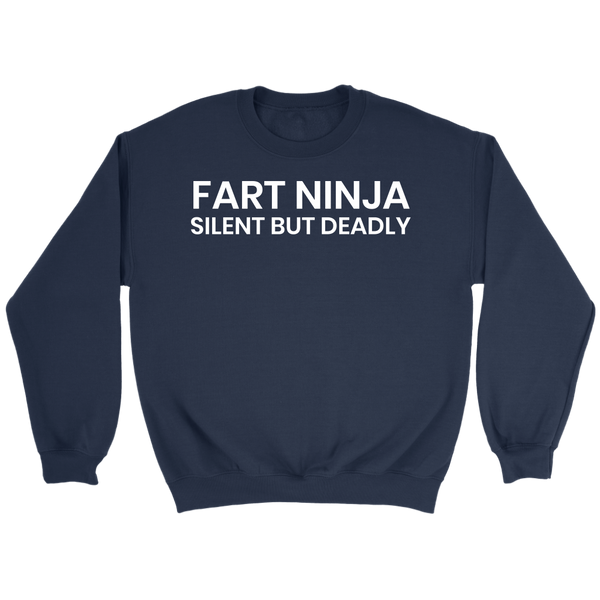 Fart Ninja- Shirts, Long Sleeve, Hoodie, Tanks, Sweatshirt