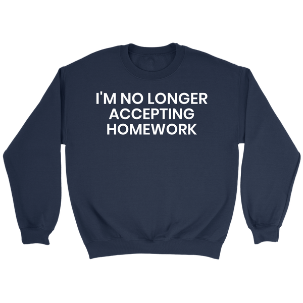 Homework- Shirts, Long Sleeve, Hoodie, Tanks, Sweatshirt