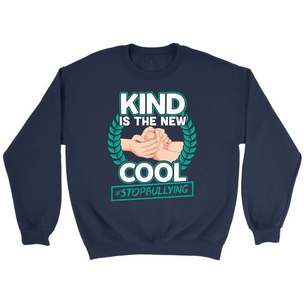 Kind is The New Cool- Shirts, Long Sleeve, Hoodie, Tanks, Sweatshirt