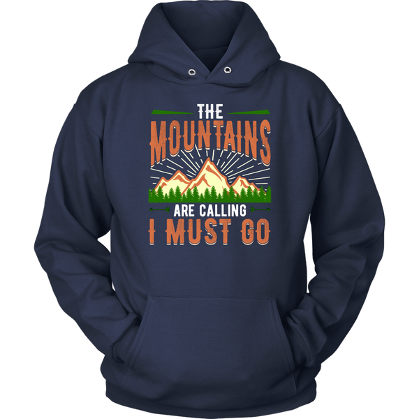 Mountains are Calling- Shirts, Long Sleeve, Hoodie, Tanks, Sweatshirt