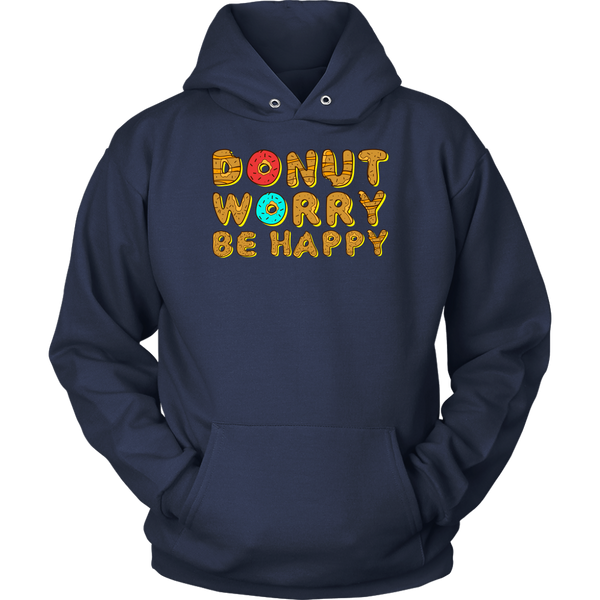 Donut Worry- Shirts, Long Sleeve, Hoodie, Tanks, Sweatshirt