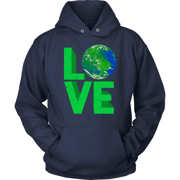 Earth Love- Shirts, Long Sleeve, Hoodie, Tanks, Sweatshirt