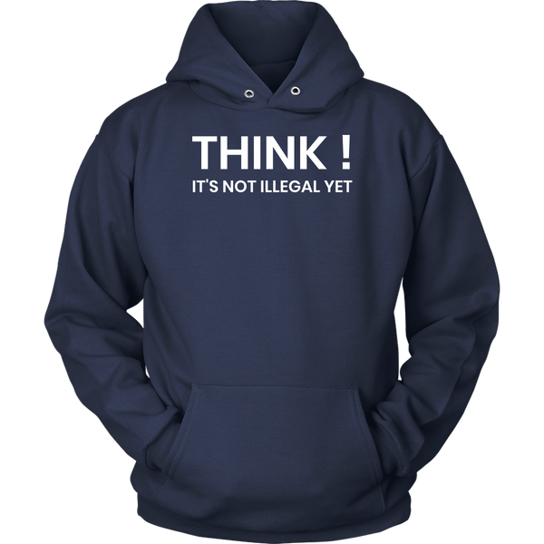 Think- Shirts, Long Sleeve, Hoodie, Tanks, Sweatshirt