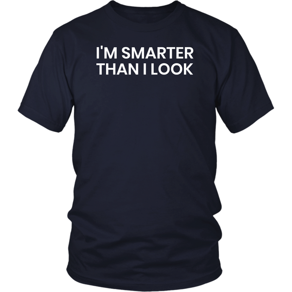 Smarter- Shirts, Long Sleeve, Hoodie, Tanks, Sweatshirt