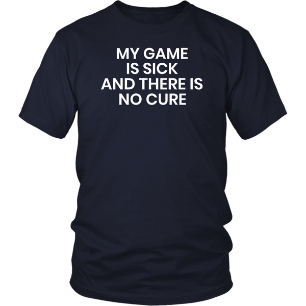 My Game- Shirts, Long Sleeve, Hoodie, Tanks, Sweatshirt