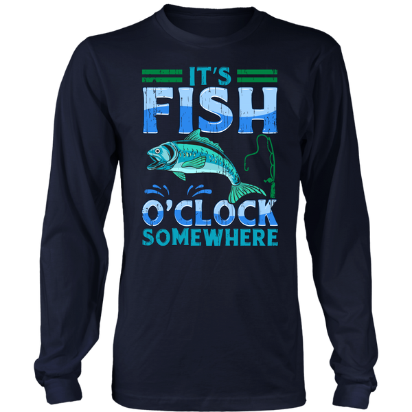 Fish O'Clock- Shirts, Long Sleeve, Hoodie, Tanks, Sweatshirt