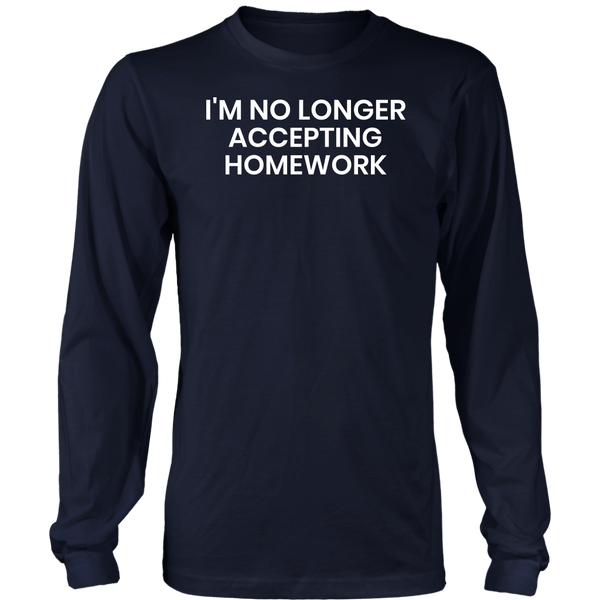 Homework- Shirts, Long Sleeve, Hoodie, Tanks, Sweatshirt