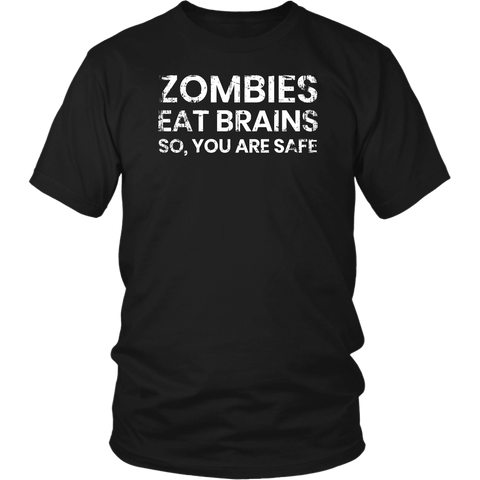 Zombies Eat Brains- Shirts, Long Sleeve, Hoodie, Tanks, Sweatshirt