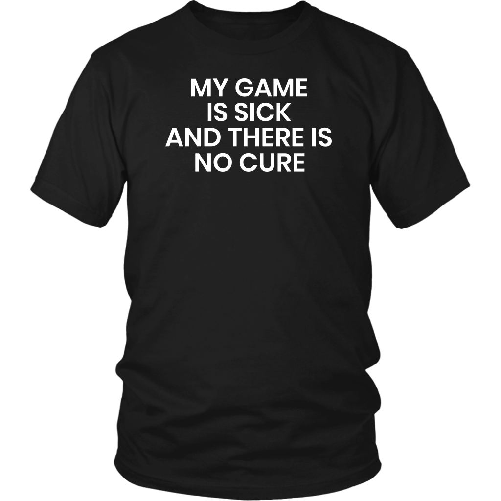 My Game- Shirts, Long Sleeve, Hoodie, Tanks, Sweatshirt