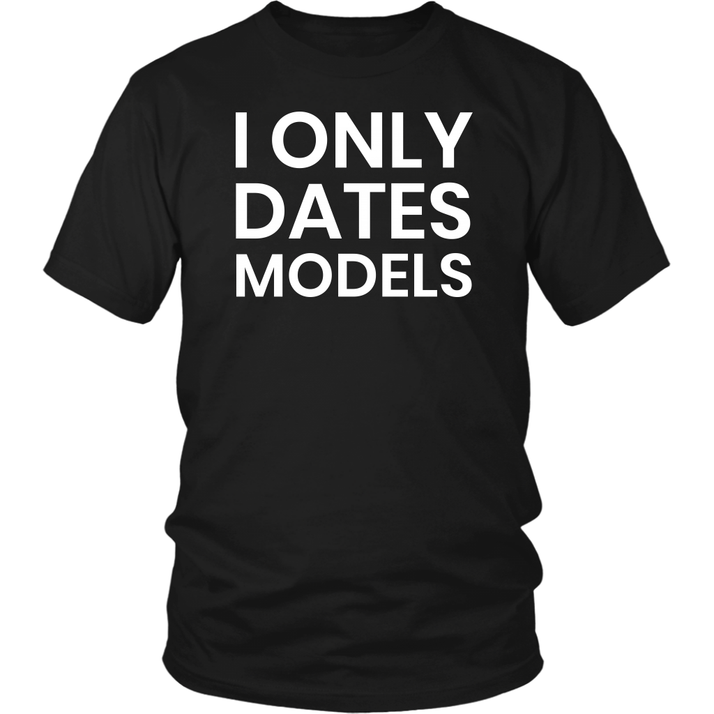 Dates Models- Shirts, Long Sleeve, Hoodie, Tanks, Sweatshirt