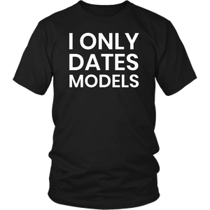 Dates Models- Shirts, Long Sleeve, Hoodie, Tanks, Sweatshirt