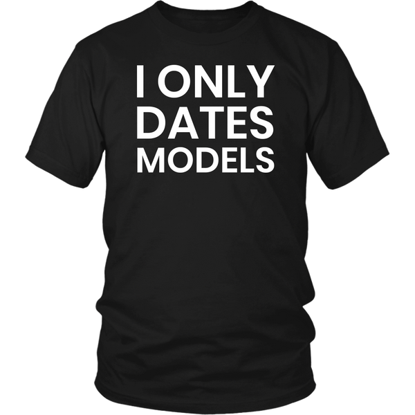 Dates Models- Shirts, Long Sleeve, Hoodie, Tanks, Sweatshirt