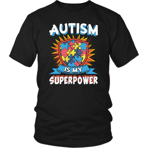 Autism is My Superpower- Shirts, Long Sleeve, Hoodie, Tanks, Sweatshirt