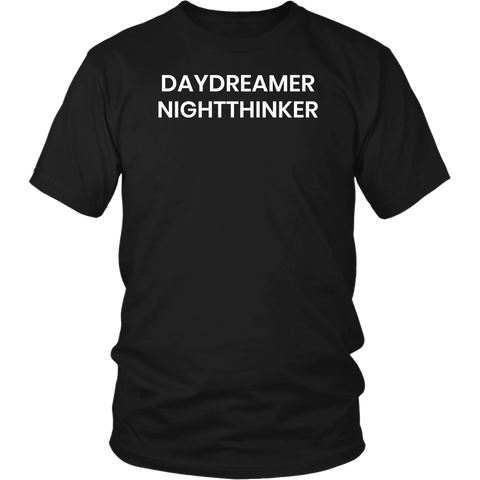 Daydreamer Nightthinker- Shirts, Long Sleeve, Hoodie, Tanks, Sweatshirt