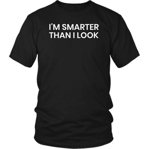 Smarter- Shirts, Long Sleeve, Hoodie, Tanks, Sweatshirt