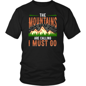 Mountains are Calling- Shirts, Long Sleeve, Hoodie, Tanks, Sweatshirt