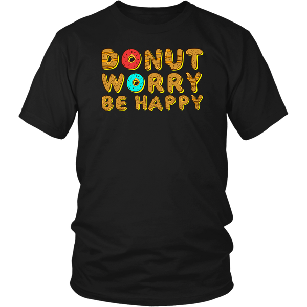 Donut Worry- Shirts, Long Sleeve, Hoodie, Tanks, Sweatshirt