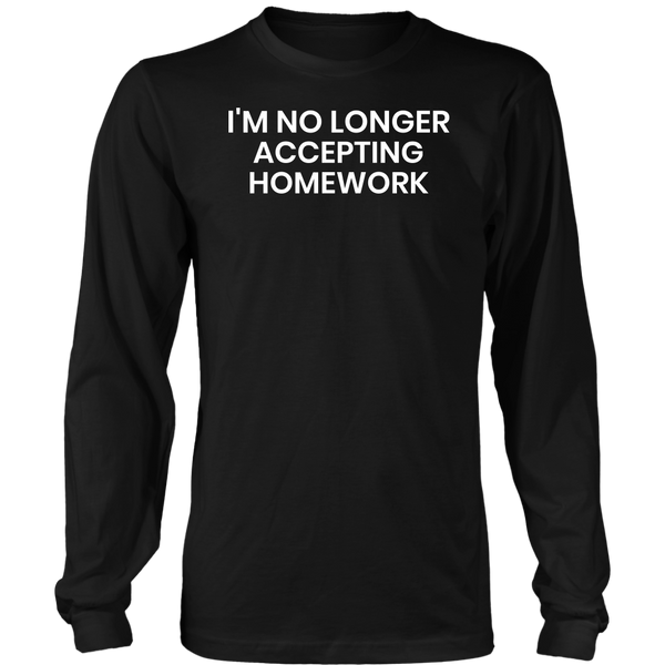 Homework- Shirts, Long Sleeve, Hoodie, Tanks, Sweatshirt