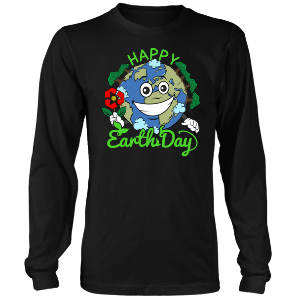 Happy Earth Day- Shirts, Long Sleeve, Hoodie, Tanks, Sweatshirt