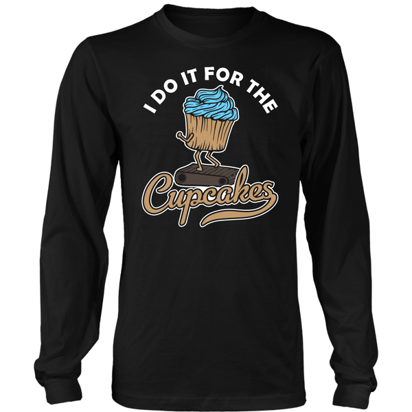 For The Cupcakes- Shirts, Long Sleeve, Hoodie, Tanks, Sweatshirt