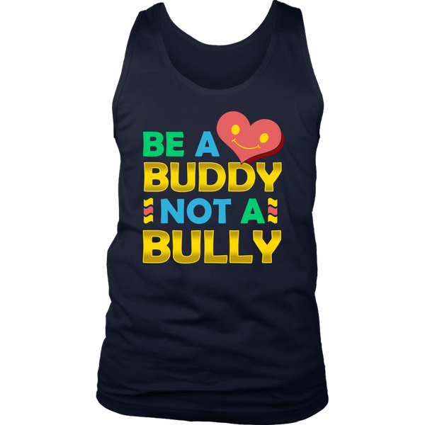 Be a Buddy- Shirts, Long Sleeve, Hoodie, Tanks, Sweatshirt