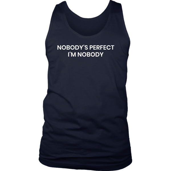 I'm Nobody- Shirts, Long Sleeve, Hoodie, Tanks, Sweatshirt