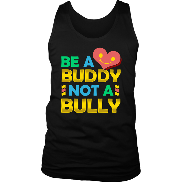 Be a Buddy- Shirts, Long Sleeve, Hoodie, Tanks, Sweatshirt