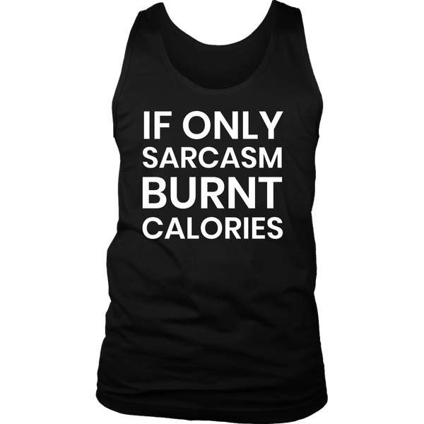 Sarcasm Burnt Calories- Shirts, Long Sleeve, Hoodie, Tanks, Sweatshirt