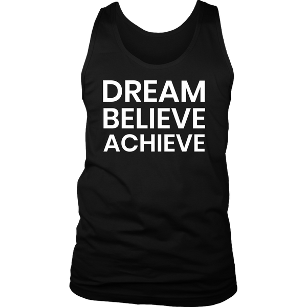 Dream Believe Achieve- Shirts, Long Sleeve, Hoodie, Tanks, Sweatshirt