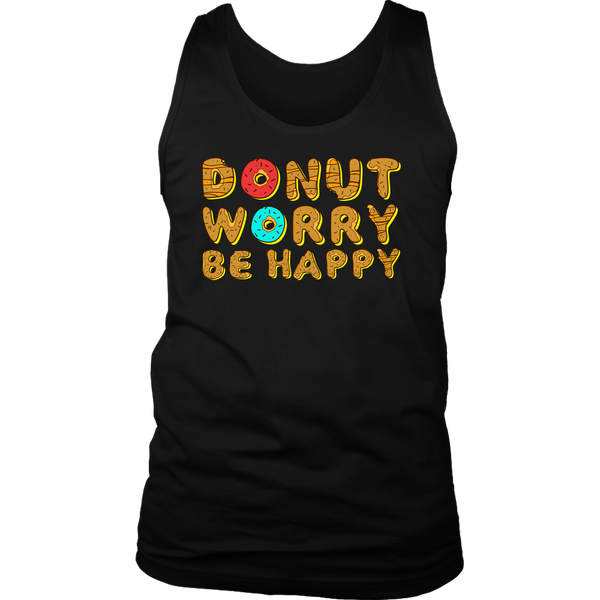 Donut Worry- Shirts, Long Sleeve, Hoodie, Tanks, Sweatshirt