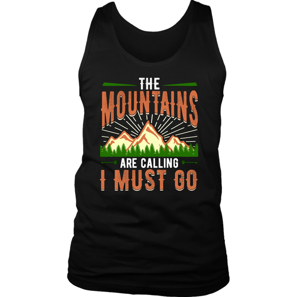 Mountains are Calling- Shirts, Long Sleeve, Hoodie, Tanks, Sweatshirt