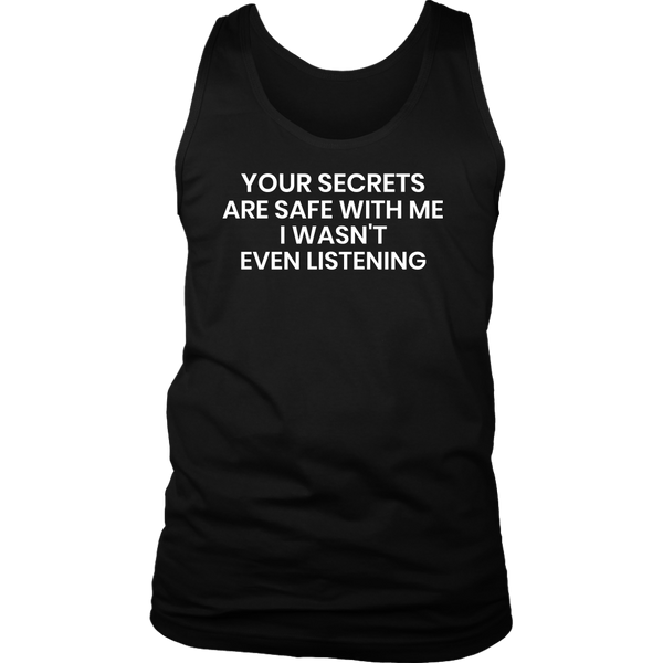 Your Secrets- Shirts, Long Sleeve, Hoodie, Tanks, Sweatshirt