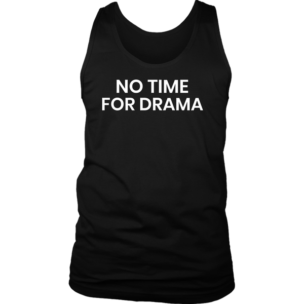 No Drama- Shirts, Long Sleeve, Hoodie, Tanks, Sweatshirt