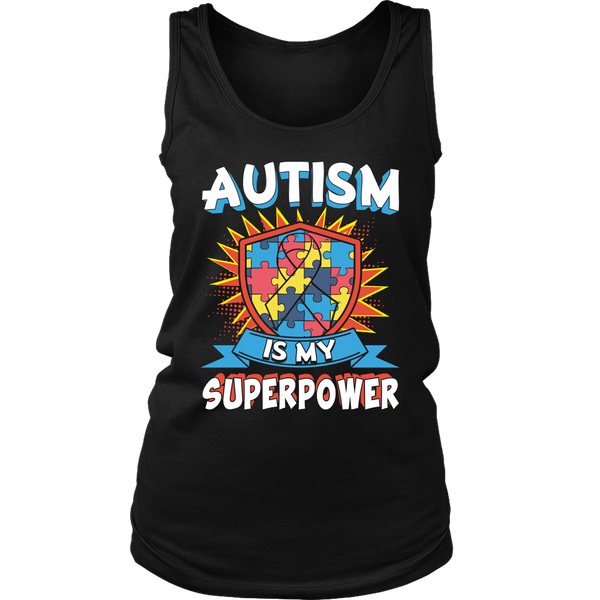 Autism is My Superpower- Shirts, Long Sleeve, Hoodie, Tanks, Sweatshirt