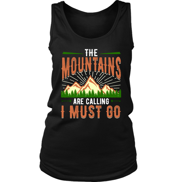 Mountains are Calling- Shirts, Long Sleeve, Hoodie, Tanks, Sweatshirt