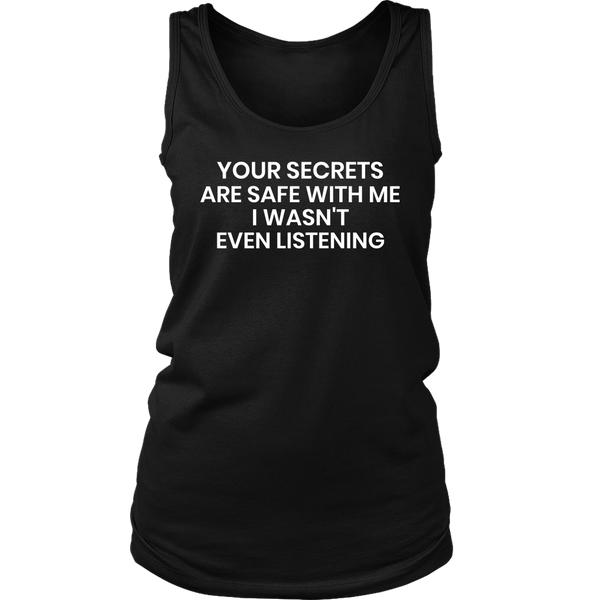 Your Secrets- Shirts, Long Sleeve, Hoodie, Tanks, Sweatshirt