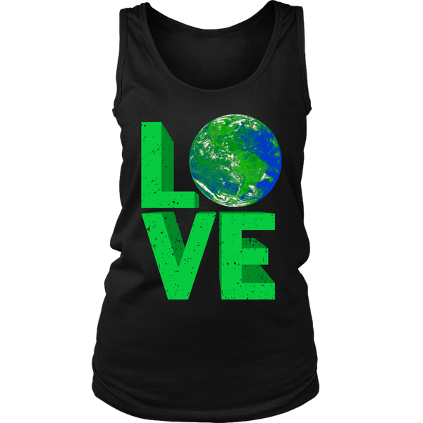 Earth Love- Shirts, Long Sleeve, Hoodie, Tanks, Sweatshirt