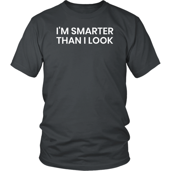 Smarter- Shirts, Long Sleeve, Hoodie, Tanks, Sweatshirt