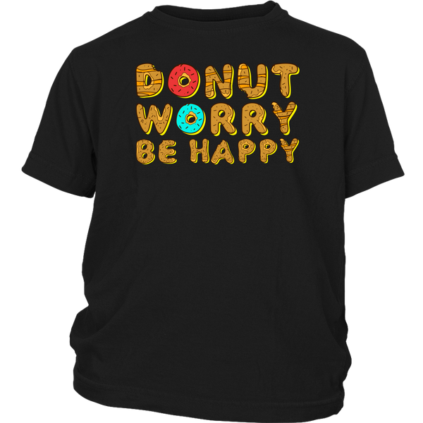 Donut Worry- Shirts, Long Sleeve, Hoodie, Tanks, Sweatshirt