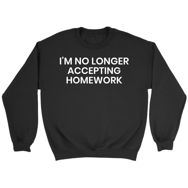 Homework- Shirts, Long Sleeve, Hoodie, Tanks, Sweatshirt