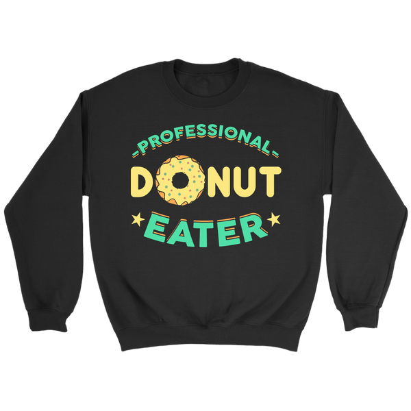 Donut Eater- Shirts, Long Sleeve, Hoodie, Tanks, Sweatshirt