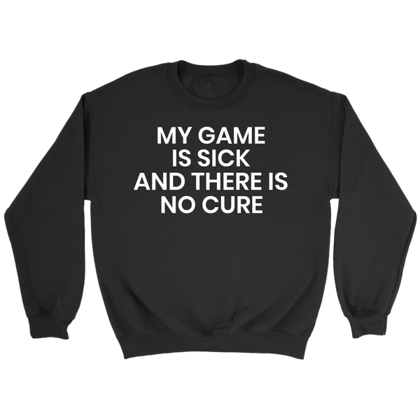 My Game- Shirts, Long Sleeve, Hoodie, Tanks, Sweatshirt