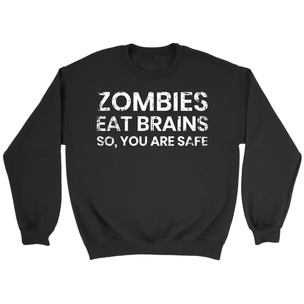 Zombies Eat Brains- Shirts, Long Sleeve, Hoodie, Tanks, Sweatshirt