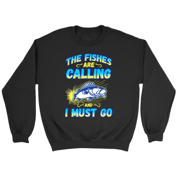 Fishes are Calling- Shirts, Long Sleeve, Hoodie, Tanks, Sweatshirt