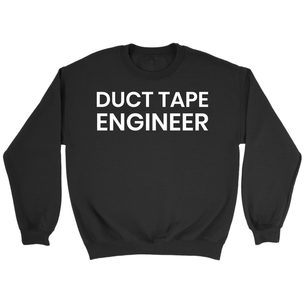 Duct Tape Engineer- Shirts, Long Sleeve, Hoodie, Tanks, Sweatshirt